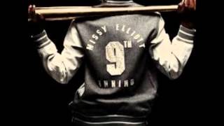 *NEW* Missy Elliot ft. Timbaland - 9th Inning (HD Sound)