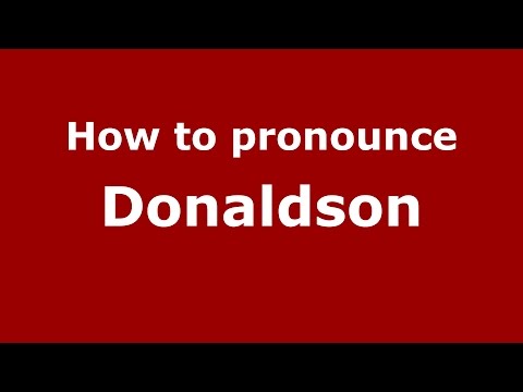 How to pronounce Donaldson (Spanish/Argentina) - PronounceNames.com