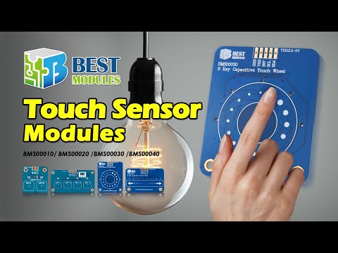 [Best Modules] Touch Sensor Modules- Input Sensor - BMS00010/ BMS00020 /BMS00030 /BMS00040