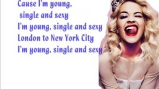 Rita Ora - Young Single &amp; Sexy Lyrics (Deluxe Version)