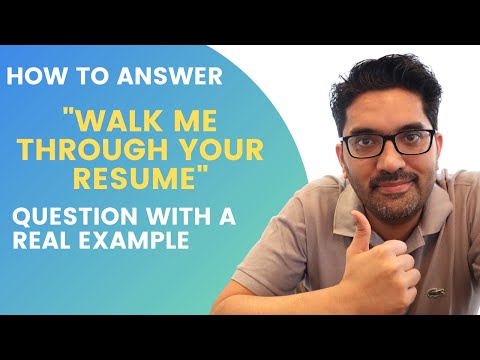 How to answer the WALK ME THROUGH YOUR RESUME question - WITH A REAL EXAMPLE