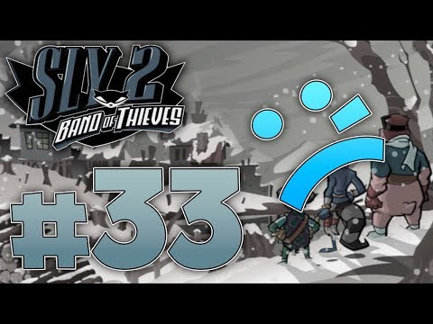 Sly 2: Band of Thieves - Läpipeluu Osa 33: Säädfeis :(