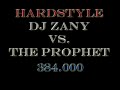 DJ Zany vs. The Prophet - 384.000 HQ/ 4:53 min. version