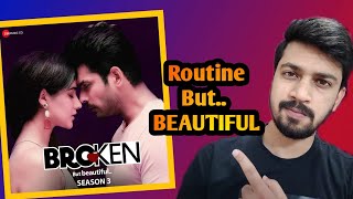 BROKEN BUT BEAUTIFUL SEASON 3 REVIEW | Sidharth Shukla | Sonia Rathee | #SidharthShukla | #BBB3