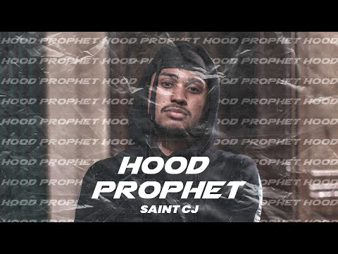 Saint CJ - Hood Prophet | MUSIC VIDEO