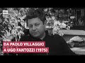 Da Paolo Villaggio A Ugo Fantozzi 1975 Incontri RSI Archivi