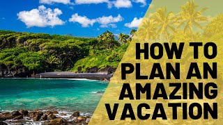 The Ultimate Maui Travel Planning Guide [How a Plan Your Maui Vacation Like a Pro]