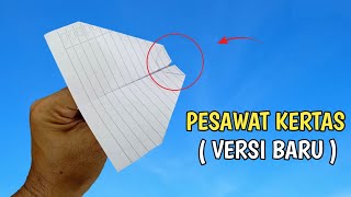 Download lagu Tutorial Pesawat Kertas Versi Baru Terbang Tinggi - Paper Plane  mp3