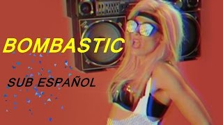 Bonnie Mckee - Bombastic (Explicit Version) (Sub Español)