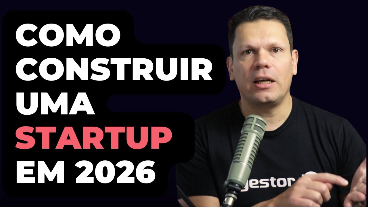 Como Construir uma Startup em 2026: 10 Lições Práticas para Fundadores