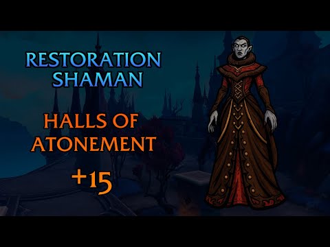 +15 Halls of Atonement |  Farseer Restoration Shaman TWW Season 3