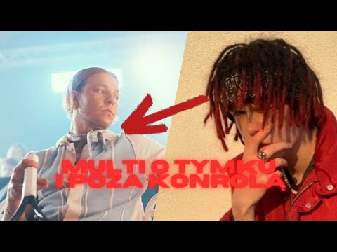 Young Multi o "Poza Kontrolą" i obecnej muzyce Tymka