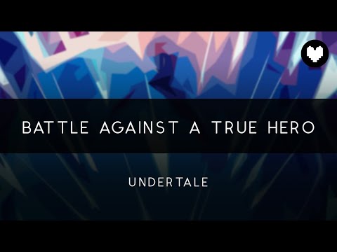 Undertale: Battle Against a True Hero Arrangement