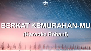 Download lagu Berkat Kemurahan-Mu (NDC Worship) - Karaoke Rohani mp3 Download lagu Berkat Kemurahan-Mu (NDC Worship) - Karaoke Rohani mp3