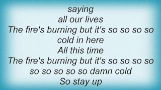 Hot Hot Heat - So So Cold Lyrics