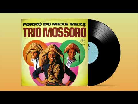 Hoje Não, Saudade - Trio Mossoró