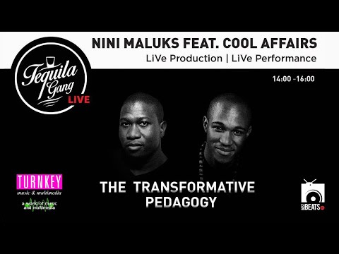 The Transformative Pedagogy Live Production with NiNi Maluks & Cool Affair
