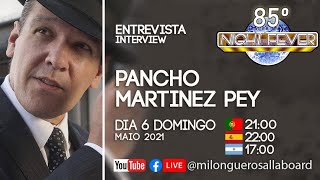 85º Night Fever - Pancho Martinez Pey