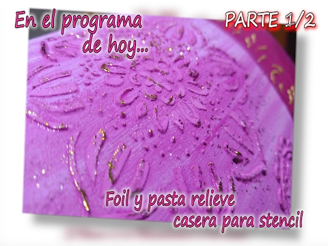 Pasta para stencil casera y foil 1/3