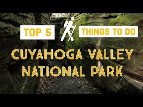 Cuyahoga Valley National Park - The top 5 things to do