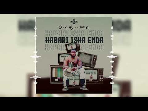Demba Nyama mkali - Habari isha enda(official audio)