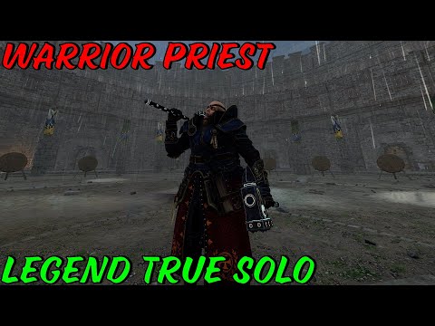 Warrior Priest | Legend True solo | Dual Hammers/Flail Shield | Righteous Stand | Vermintide 2