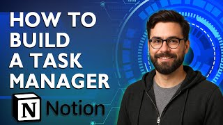 How To Build A Task Manager In Notion [2026 Guide]