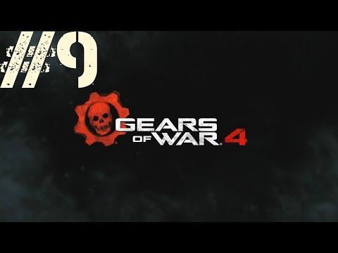 Gears Of War 4 | Walkthrough Gameplay Part 9 | No Commentary