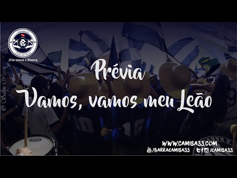 "Vamos, vamos meu leão" Barra: Camisa 33 &bull; Club: Remo