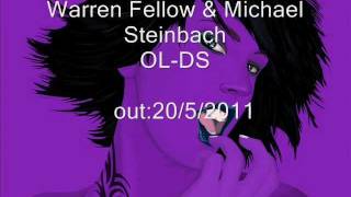 Warren Fellow & Michael Steinbach - OL-DS