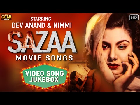 Nimmi, Dev Anand, Shyama -  Sazaa - 1951 l Movie Video Songs Jukebox - Hindi Old Bollywood Songs