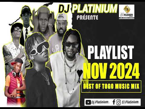 BEST OF TOGO MUSIC OVERDOSE RNB AFRO AMAPIANO DRILL MIX BY PLATINIUM DJ