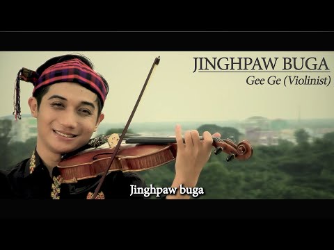 Kachin Song - Jinghpaw Buga cover by Violinist Gee Ge (Jindallae)