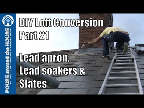 Loft conversion part 21 - Lead apron, lead flashing, lead sealant & slating the hip roof!