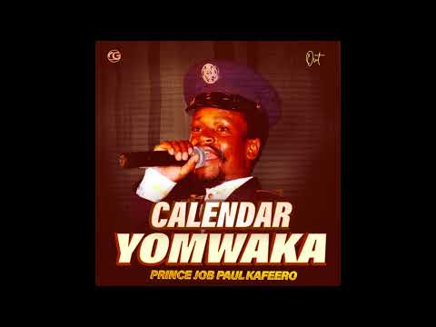 Calendar Yo Omukwano - Prince Job Paul Kafeero (Official Audio)