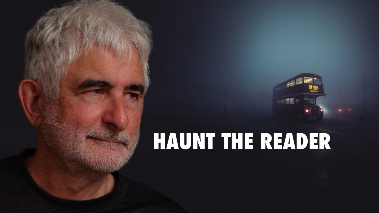 How to write a story that haunts the reader for days