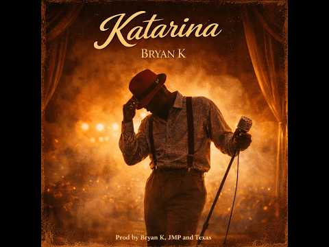 Bryan K - KATARINA (Official Video)