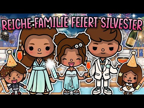 RICH FAMILY CELEBRATES NEW YEAR'S EVE 🎉🥂 | AESTHETIC ROUTINE / STORY | TOCA BOCA STORY GERMAN
