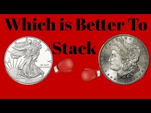 Which is Better to Stack - American Silver Eagles or Morgan Silver Dollars