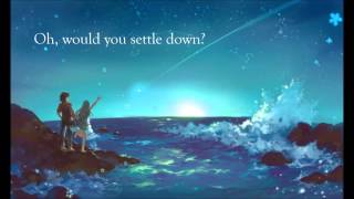 Tidal Waves - Nightcore (All Time Low) - Lyrics