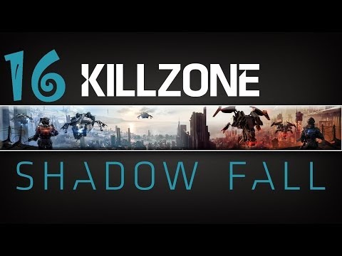 Killzone Shadow Fall Gameplay Walkthrough Part 16 PS4 Gameplay 1080p HD