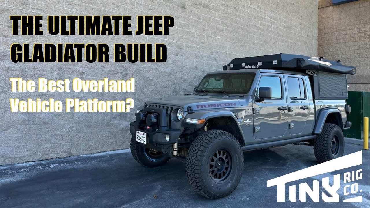 The Ultimate Jeep Gladiator Build