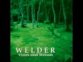 Welder - And We Are Dying