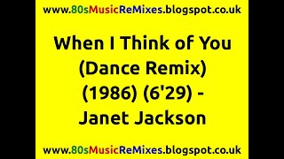 When I Think of You (Dance Remix) - Janet Jackson | 80s Club Mixes | 80s Club Music | 80s Dance Mix