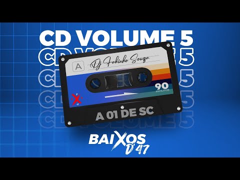 CD Megafunk - Equipe Baixos D'47 VOL. 5 - DJ Fabinho Souza