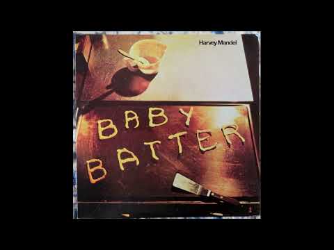 Harvey Mandel - Baby Batter 1971 (Full Album Vinyl 2020)