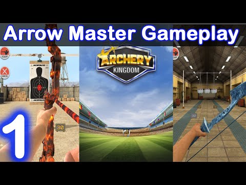 Arrow Master : Archery Gameplay | Walkthrough (IOS , Android) Part 1 | MG Games