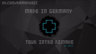 Rammstein - Made In Germany Tour Intro (Sonne Intro) [remake]