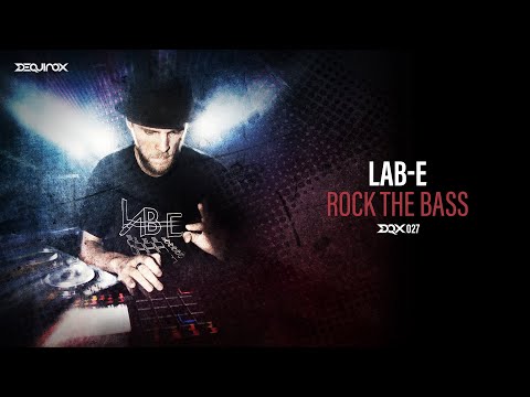 [DQX027] Lab-E - Rock The Bass