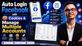 Auto Login Facebook with Cookies & Manage Multiple Accounts